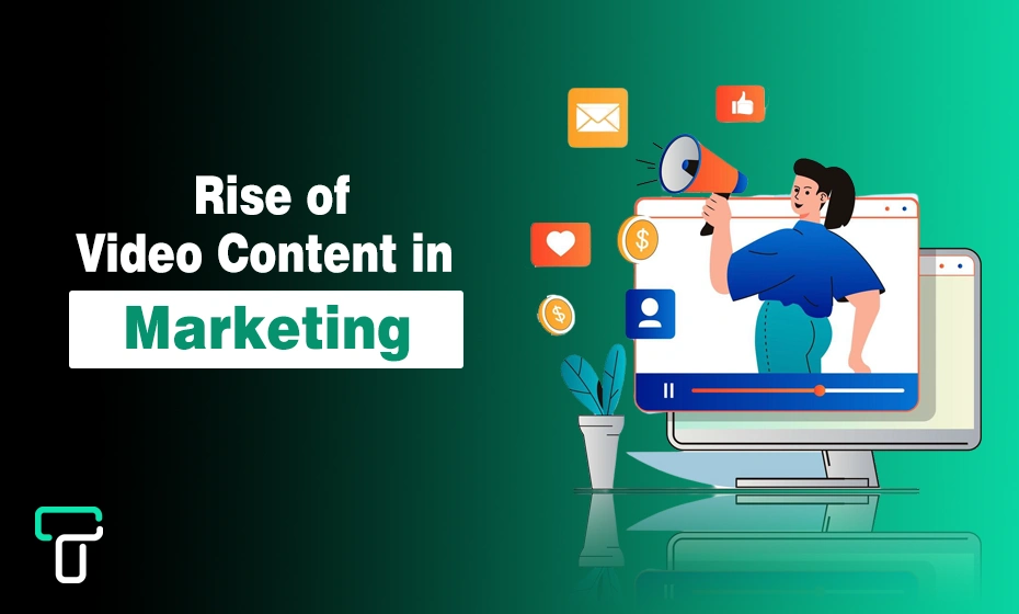 The Rise of Video Content in Marketing Rise of Video Content in Marketing