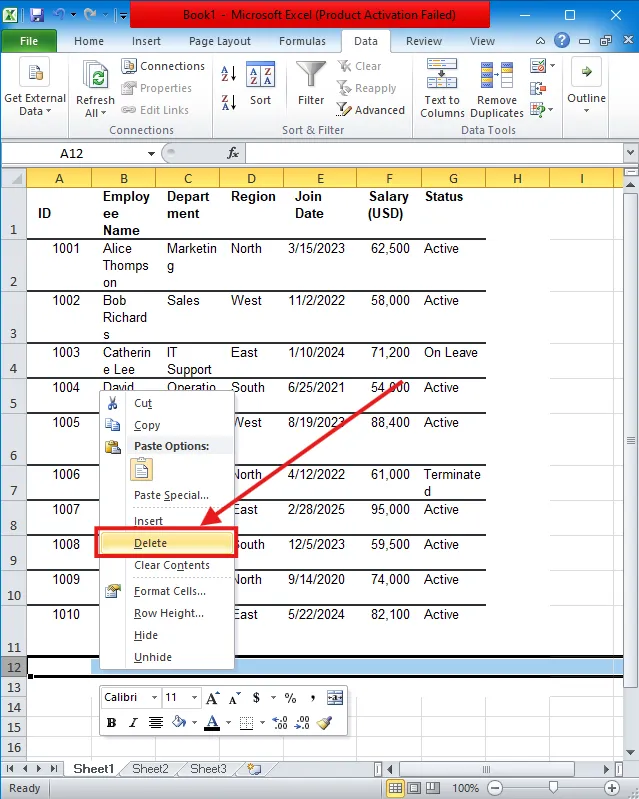 After that, right-click, then Delete, and then Entire Row